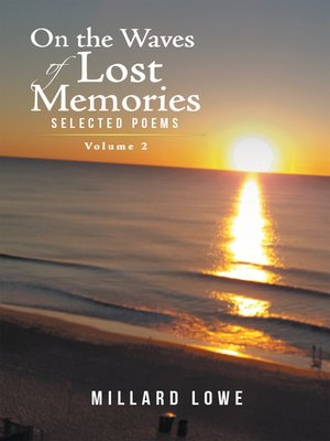cover image of On the Waves of Lost Memories Selected Poems
